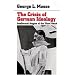 The Crisis of German Ideology : Intellectual Origins of the Third Reich