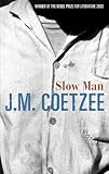 Slow man