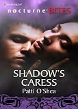 Shadows Caress