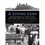 A Living Lens: Photographs of Jewish Life from the Pages of the Forward book cover