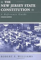 The New Jersey State Constitution: A Reference Guide
