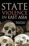 State violence in East Asia