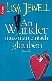 An Wunder muss man einfach glauben