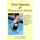 Click here to buy Water Exercises for Rheumatoid Arthritis: The Effective Way to Reduce Pain and... by  Ann A. Rosenstein.