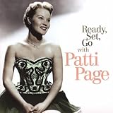 Ready, Set, Go with Patti Page