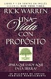Una vida con proposito (Purpose Driven Life, The) (Spanish Edition)