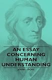 An Essay Concerning Human Understanding
