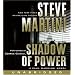 Shadow of Power