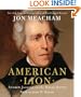 American Lion: Andrew Jackson in the White House