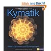 Kymatik: Wellenph�nomene und Schwingungen