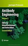 Antibody Engineering Volume 2 (Springer Protocols)