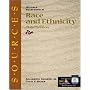 Sources Notable Selections in Race and Ethnicity (Classic Edition Sources)