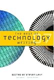 The Best of Technology Writing 2007 (Best of Technology Writing) 