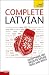 Complete Latvian with Two Audio CDs: A Teach Yourself Guide (Teach Yourself Language)
