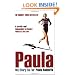 Paula: My Story So Far
