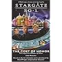 Stargate SG1: The Cost of Honor: book 2 (Stargate SG-1: A Matter of Honor)