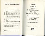 Editing medieval texts, English, French and Latin written in England : papers given at the twelfth annual Conference on Editorial Problems, University of Toronto, 5-6 November 1976
