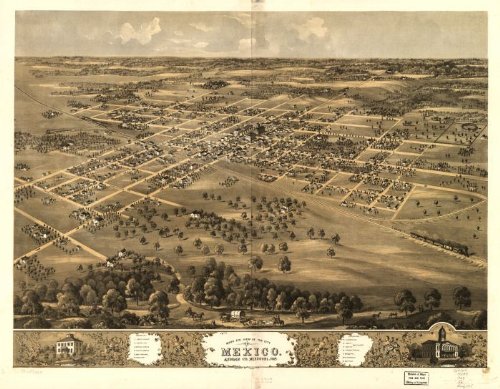 Bird's eye view of the city of Mexico, Audrian Co., Missouri 1869. Drawn by A. Ruger., large historic panoramic map reprint 46x36