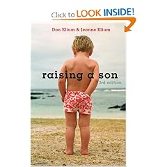 Raising a Son: Parents and the Making of a Healthy Man