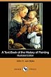 A Text-Book of the History of Painting (Illustrated Edition) (Dodo Press)