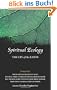 Spiritual Ecology: The Cry of the Earth