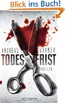 Todesfrist: Thriller