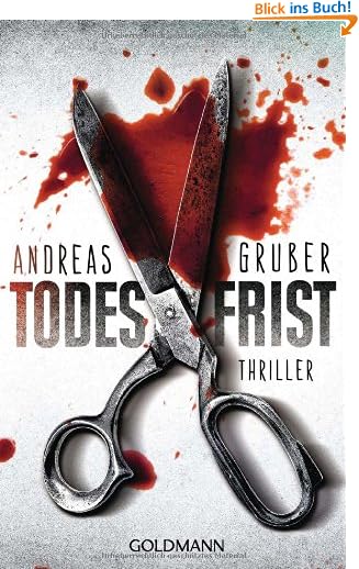 Todesfrist: Thriller