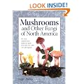 Mushrooms and Other Fungi of North America