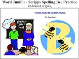 Word jumble - Fun way to practice for the Scripps Spelling Bee - Advanced words (Spelling Bee champion)