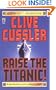 RAISE THE TITANIC (Clive Cussler)