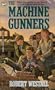 The Machine Gunners
