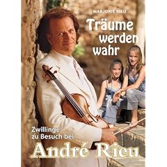 Tr�ume werden wahr: Zwillinge zu Besuch bei Andr� Rieu