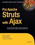 Pro Apache Struts with Ajax (Expert's Voice in Java)