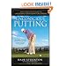 Unconscious Putting: Dave Stockton's Guide to Unlocking Your Signature Stroke