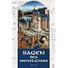 Sagen des Mittelalters