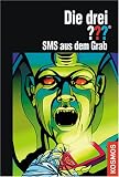 Die drei ??? - SMS aus dem Grab (drei Fragezeichen) - Ben Nevis