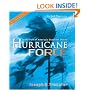 Hurricane Force: In the Path of America's Deadliest Storms (New York Times)