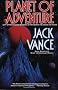 Planet of Adventure: City of the Chasch / Servants of the Wankh / The Dirdir / The Pnume (4 books in 1 volume)