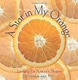Star in My Orange: Looking for Natures Shapes