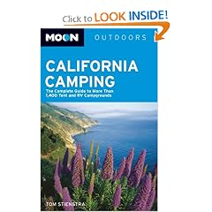 Moon California Camping: The Complete Guide to More Than 1,400 Tent and RV Campgrounds (Moon Outdoors)