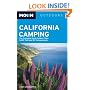 California Camping: The Complete Guide to More Than 1,400 Tent and RV Campgrounds (Moon Handbooks)