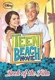 Teen beach movie : book of the film