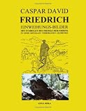 Caspar David Friedrich Einweihungsbilder