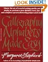 Calligraphy Alphabets Made Easy (Perigee)
