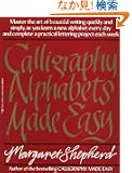 Calligraphy Alphabets Made Easy (Perigee)