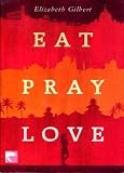 eat pray love