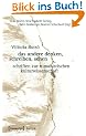 das andere denken, schreiben, sehen: Schriften zur romanistischen Kulturwissenschaft