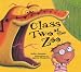 Class Two at the Zoo (Carolrhoda Picture Books)