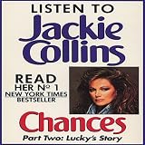 Chances, Part 2: Lucky's Story