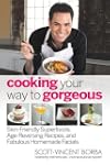 Cooking Your Way to Gorgeous: Skin-Fr...